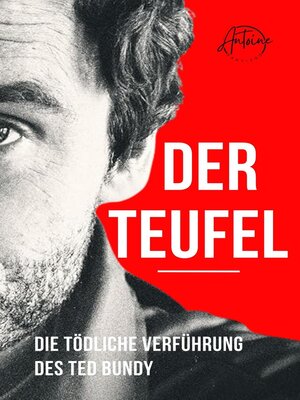 cover image of Der Teufel | Die tödliche Verführung des Ted Bundy
